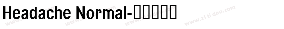 Headache Normal字体转换
